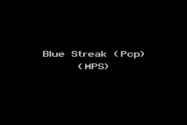 Blue Streak (Pcp) (MPS)