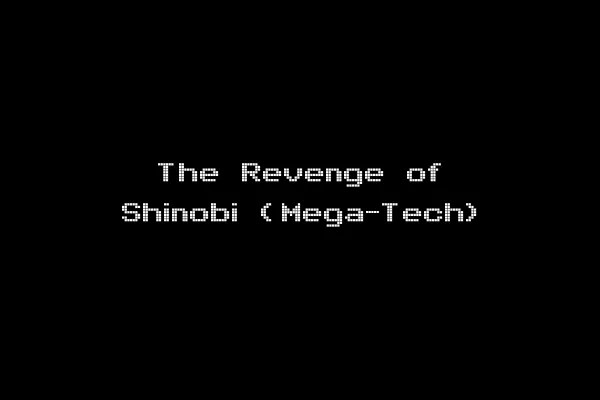 The Revenge of Shinobi (Mega-Tech)