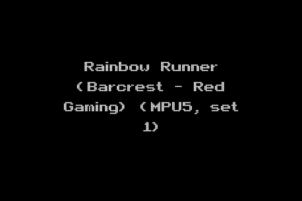 Rainbow Runner (Barcrest - Red Gaming) (MPU5, set 1)