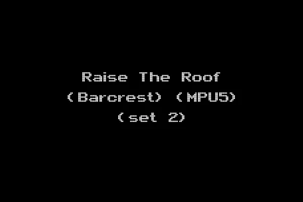 Raise The Roof (Barcrest) (MPU5) (set 2)