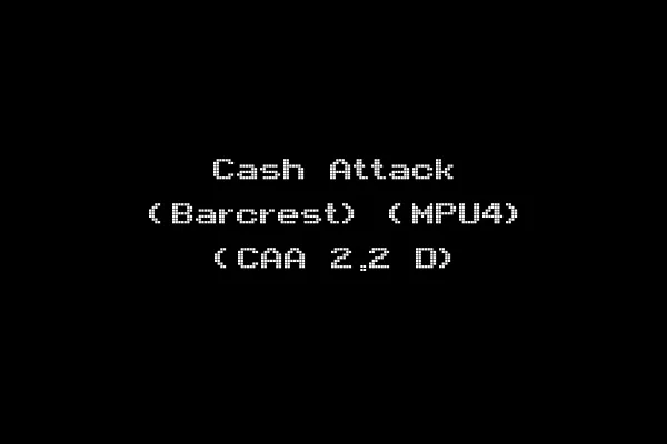 Cash Attack (Barcrest) (MPU4) (CAA 2.2 D)