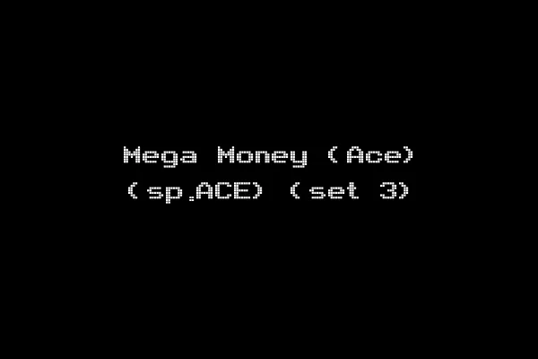Mega Money (Ace) (sp.ACE) (set 3)