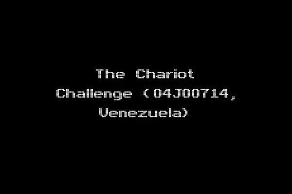 The Chariot Challenge (04J00714, Venezuela)