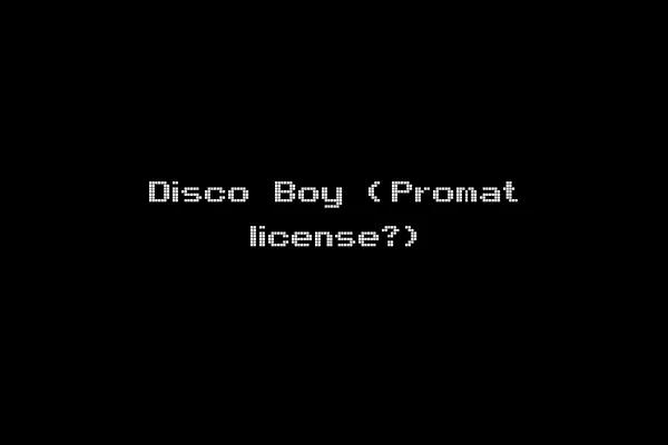 Disco Boy (Promat license?)