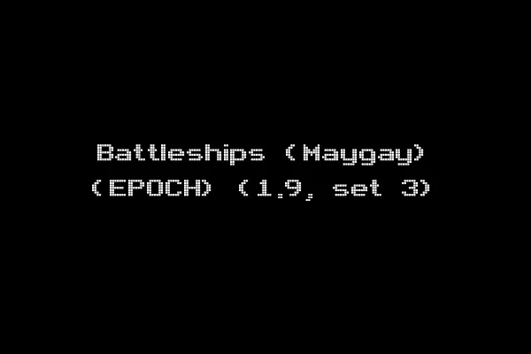 Battleships (Maygay) (EPOCH) (1.9, set 3)