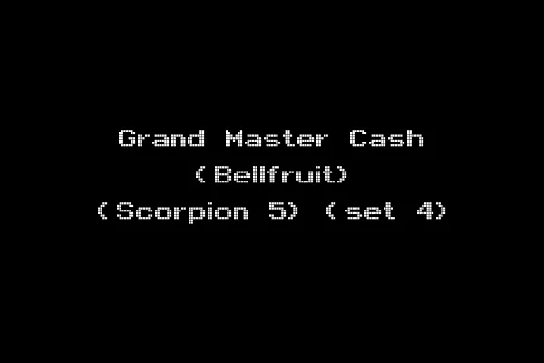 Grand Master Cash (Bellfruit) (Scorpion 5) (set 4)