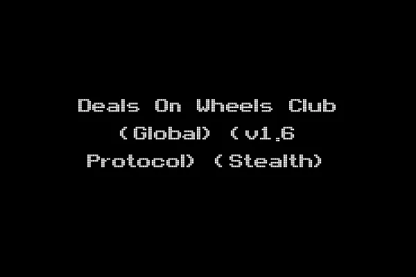 Deals On Wheels Club (Global) (v1.6 Protocol) (Stealth)