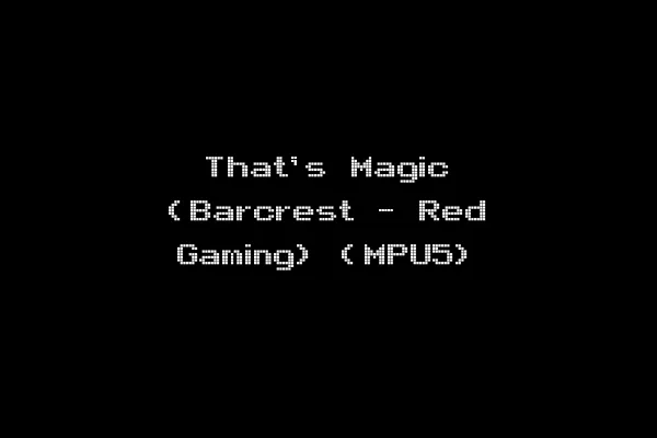 That's Magic (Barcrest - Red Gaming) (MPU5)