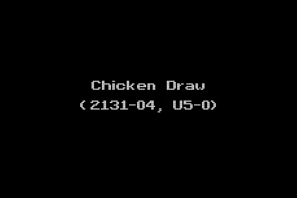 Chicken Draw (2131-04, U5-0)