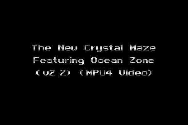 The New Crystal Maze Featuring Ocean Zone (v2.2) (MPU4 Video)