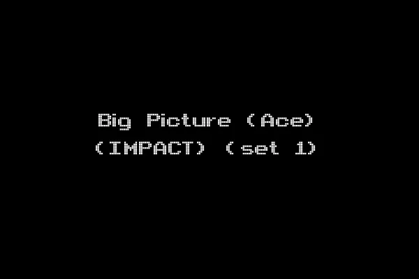 Big Picture (Ace) (IMPACT) (set 1)