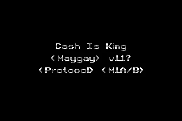 Cash Is King (Maygay) v11? (Protocol) (M1A/B)