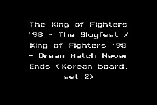 The King of Fighters '98 - The Slugfest / King of Fighters '98 - Dream Match Never Ends (Korean board, set 2)