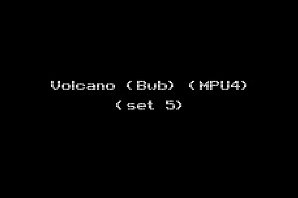 Volcano (Bwb) (MPU4) (set 5)