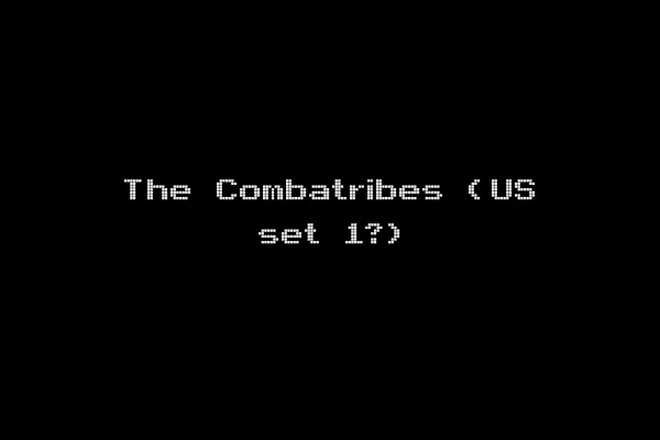 The Combatribes (US set 1?)
