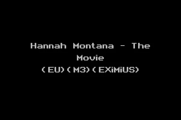Hannah Montana - The Movie (EU)(M3)(EXiMiUS)