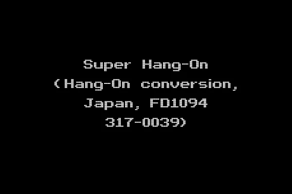 Super Hang-On (Hang-On conversion, Japan, FD1094 317-0039)