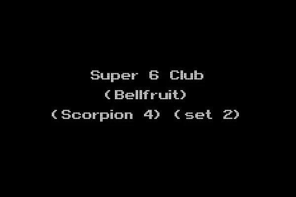 Super 6 Club (Bellfruit) (Scorpion 4) (set 2)