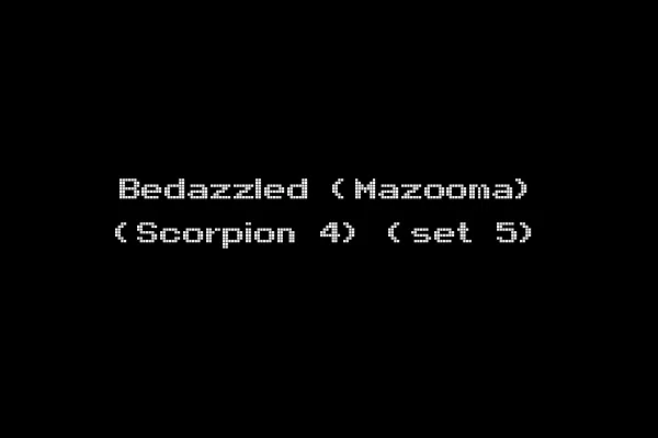 Bedazzled (Mazooma) (Scorpion 4) (set 5)