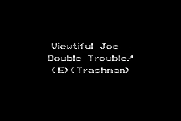 Viewtiful Joe - Double Trouble! (E)(Trashman)