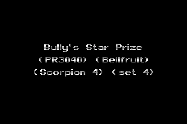 Bully's Star Prize (PR3040) (Bellfruit) (Scorpion 4) (set 4)