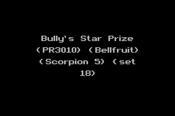 Bully's Star Prize (PR3010) (Bellfruit) (Scorpion 5) (set 18)