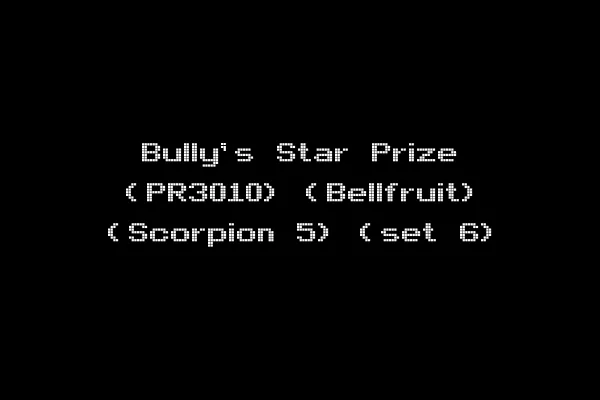 Bully's Star Prize (PR3010) (Bellfruit) (Scorpion 5) (set 6)
