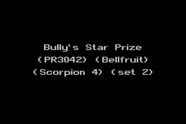 Bully's Star Prize (PR3042) (Bellfruit) (Scorpion 4) (set 2)