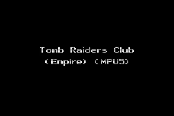 Tomb Raiders Club (Empire) (MPU5)