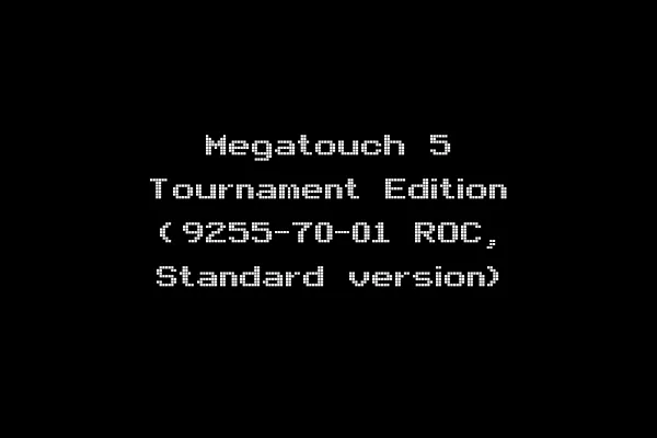 Megatouch 5 Tournament Edition (9255-70-01 ROC, Standard version)