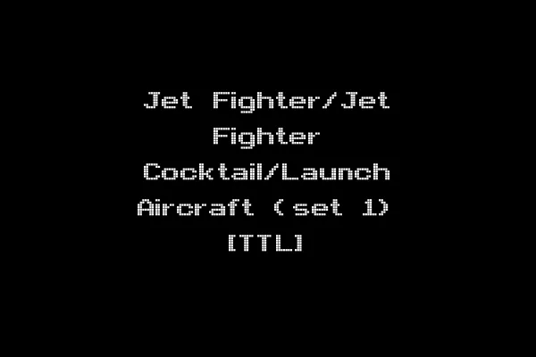 Jet Fighter/Jet Fighter Cocktail/Launch Aircraft (set 1) [TTL]