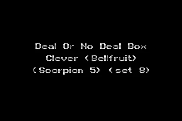 Deal Or No Deal Box Clever (Bellfruit) (Scorpion 5) (set 8)