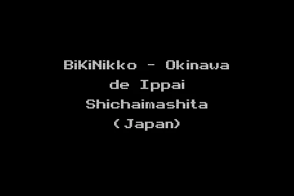 BiKiNikko - Okinawa de Ippai Shichaimashita (Japan)