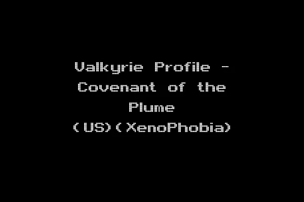 Valkyrie Profile - Covenant of the Plume (US)(XenoPhobia)
