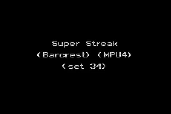 Super Streak (Barcrest) (MPU4) (set 34)