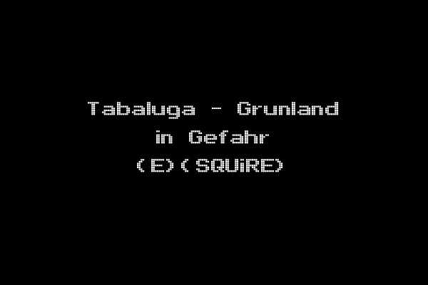 Tabaluga - Grunland in Gefahr (E)(SQUiRE)