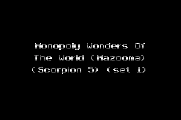 Monopoly Wonders Of The World (Mazooma) (Scorpion 5) (set 1)