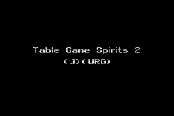 Table Game Spirits 2 (J)(WRG)