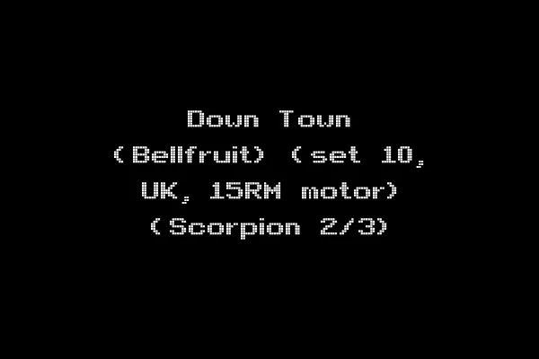 Down Town (Bellfruit) (set 10, UK, 15RM motor) (Scorpion 2/3)