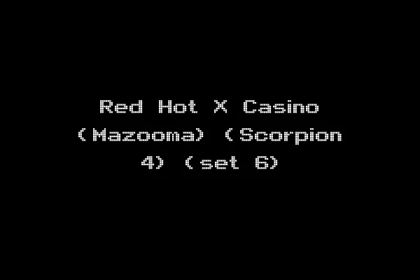 Red Hot X Casino (Mazooma) (Scorpion 4) (set 6)
