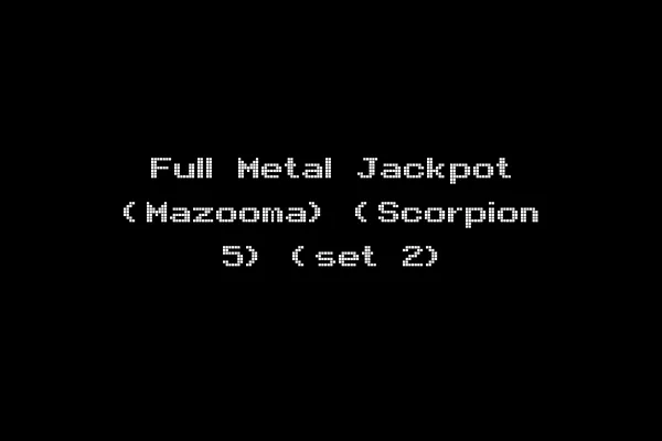 Full Metal Jackpot (Mazooma) (Scorpion 5) (set 2)