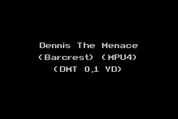 Dennis The Menace (Barcrest) (MPU4) (DMT 0.1 YD)