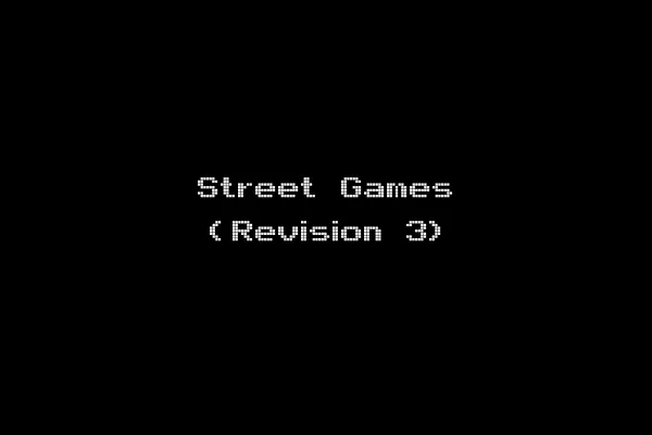 Street Games (Revision 3)