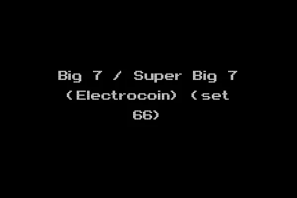 Big 7 / Super Big 7 (Electrocoin) (set 66)