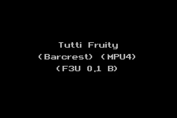 Tutti Fruity (Barcrest) (MPU4) (F3U 0.1 B)