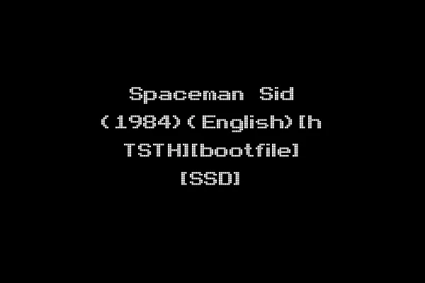 Spaceman Sid (1984)(English)[h TSTH][bootfile] [SSD]