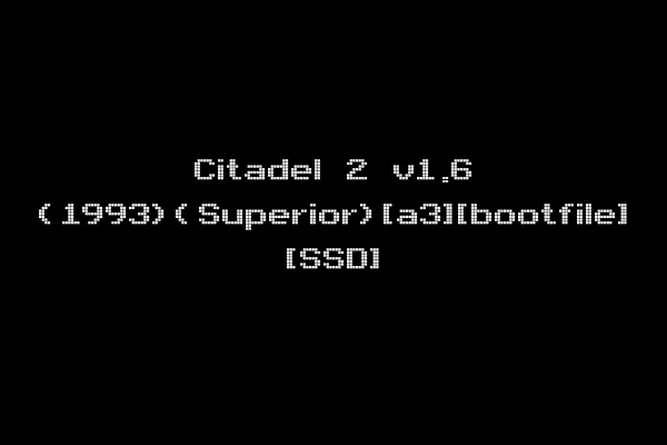 Citadel 2 v1.6 (1993)(Superior)[a3][bootfile] [SSD]