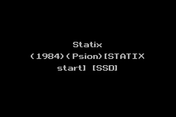 Statix (1984)(Psion)[STATIX start] [SSD]