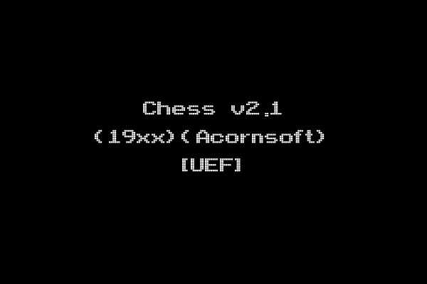 Chess v2.1 (19xx)(Acornsoft) [UEF]