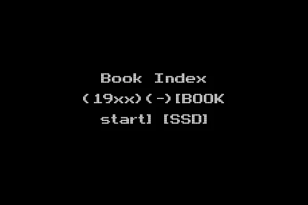 Book Index (19xx)(-)[BOOK start] [SSD]